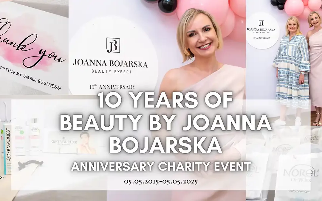 10 years of Beauty by Joanna Bojarska - Anniversary Charity Event in partnership with Berkshire Youth