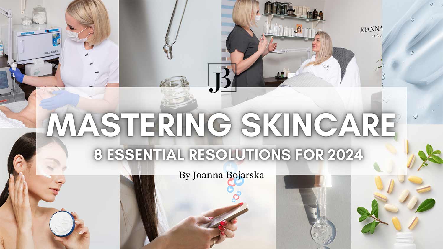 Mastering Skincare essential resolutions for 2024 - cover