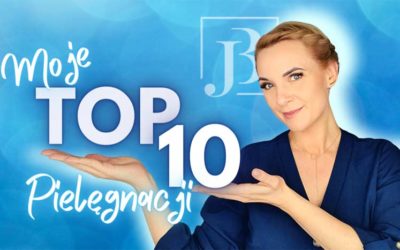 Moje TOP 10 PRODUKTÓW do pielęgnacji twarzy – perełki pielęgnacyjne, które musisz poznać